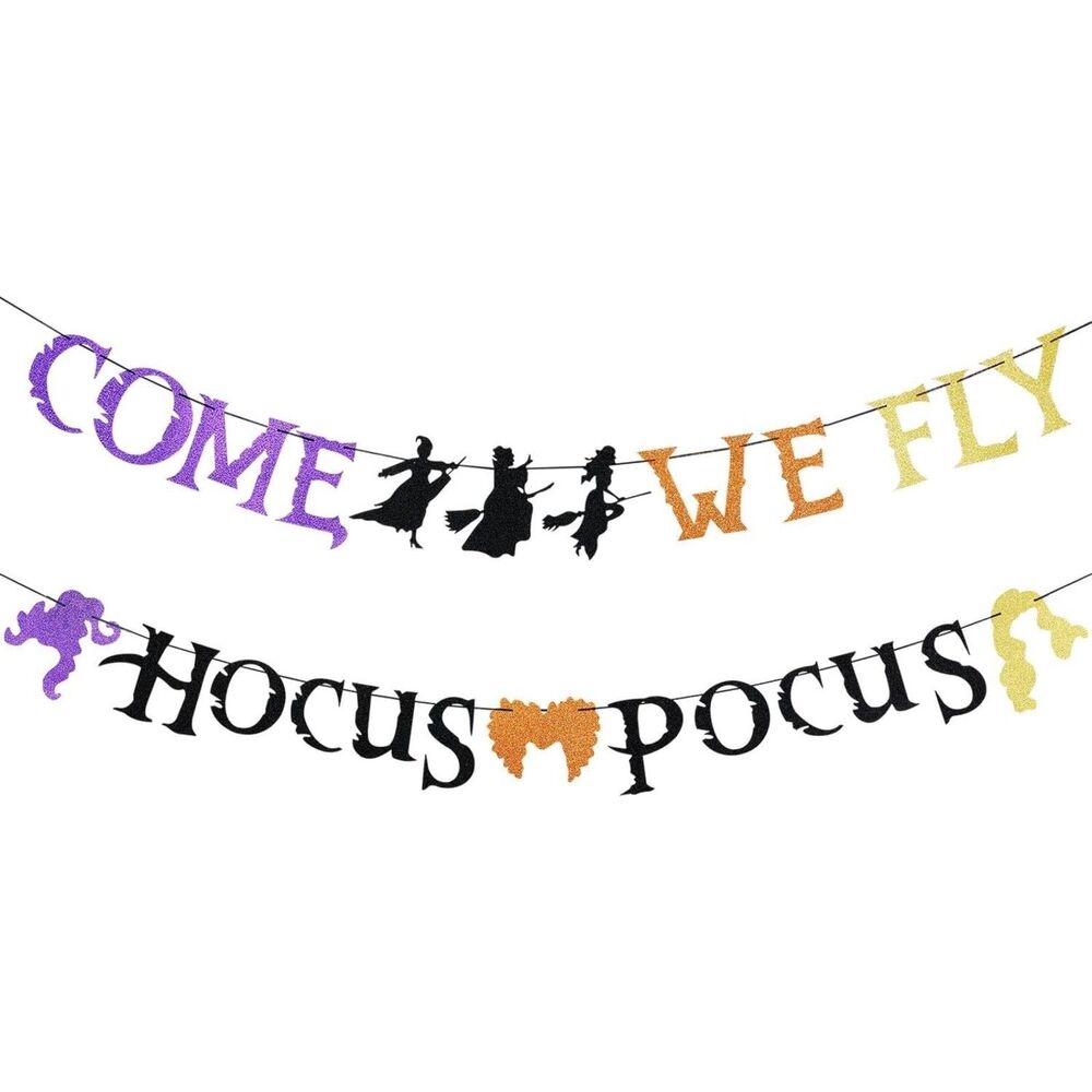 Come We Fly Hocus Pocus Banner, Halloween Party Decorations